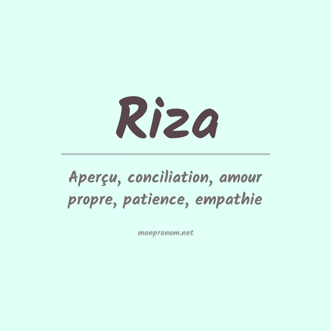 Signification du prénom Riza