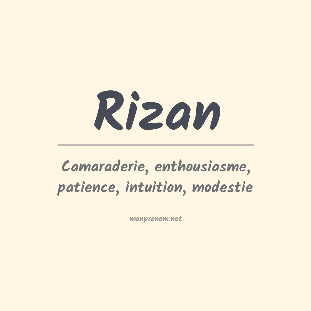Signification du prénom Rizan