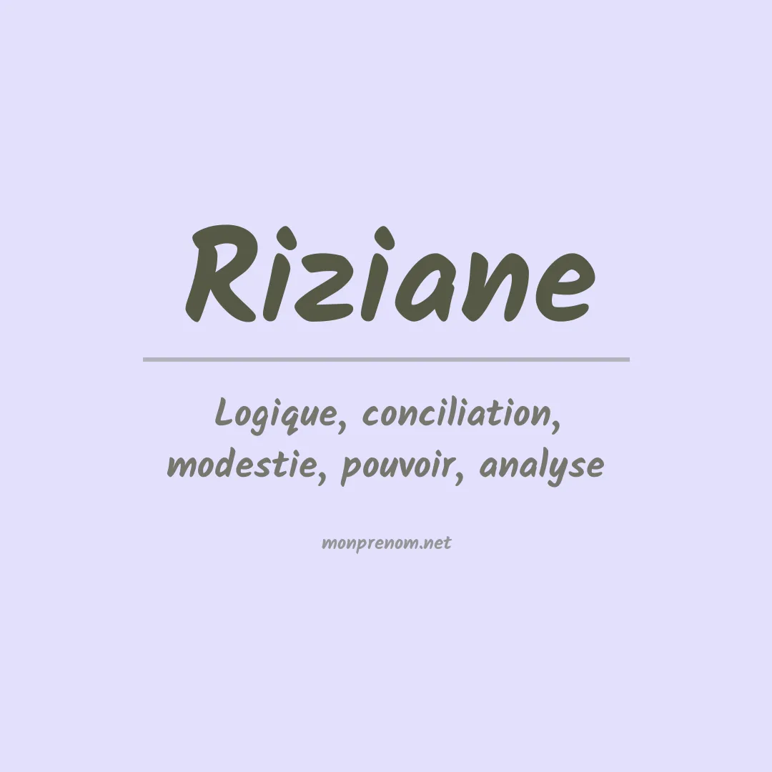 Signification du prénom Riziane