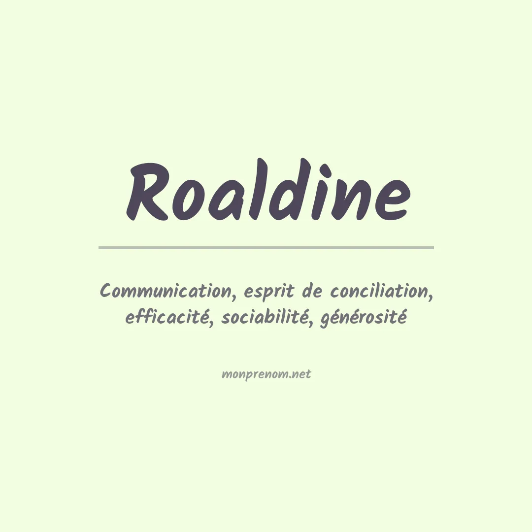 Signification du prénom Roaldine