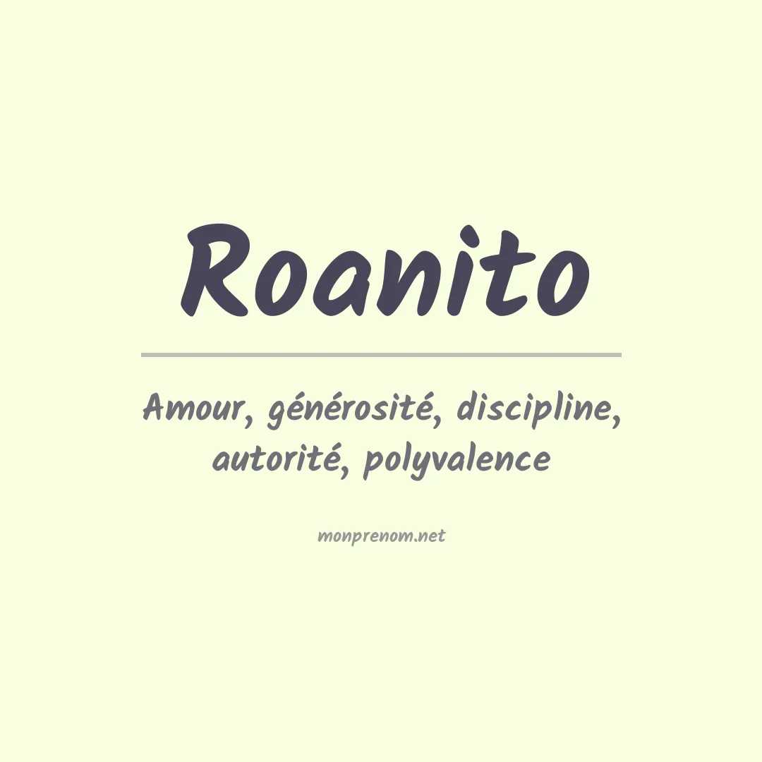 Signification du prénom Roanito