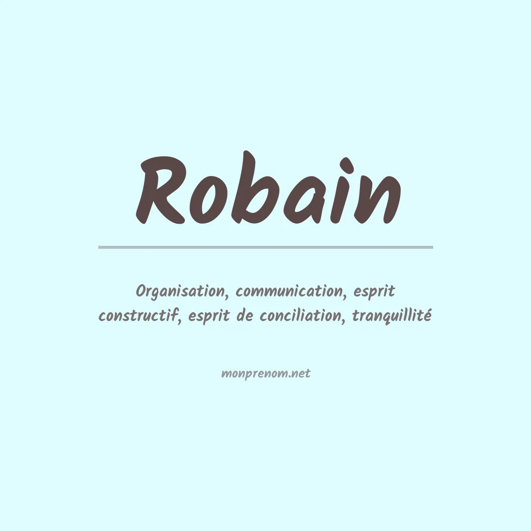 Signification du prénom Robain