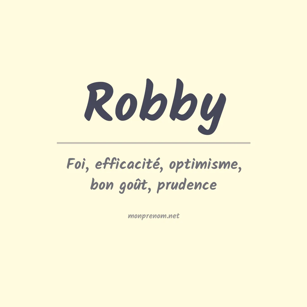 Signification du prénom Robby