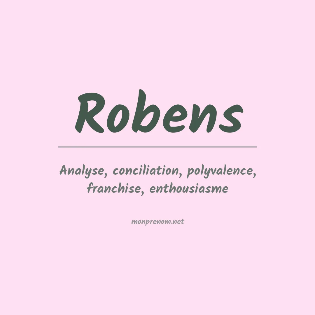 Signification du prénom Robens