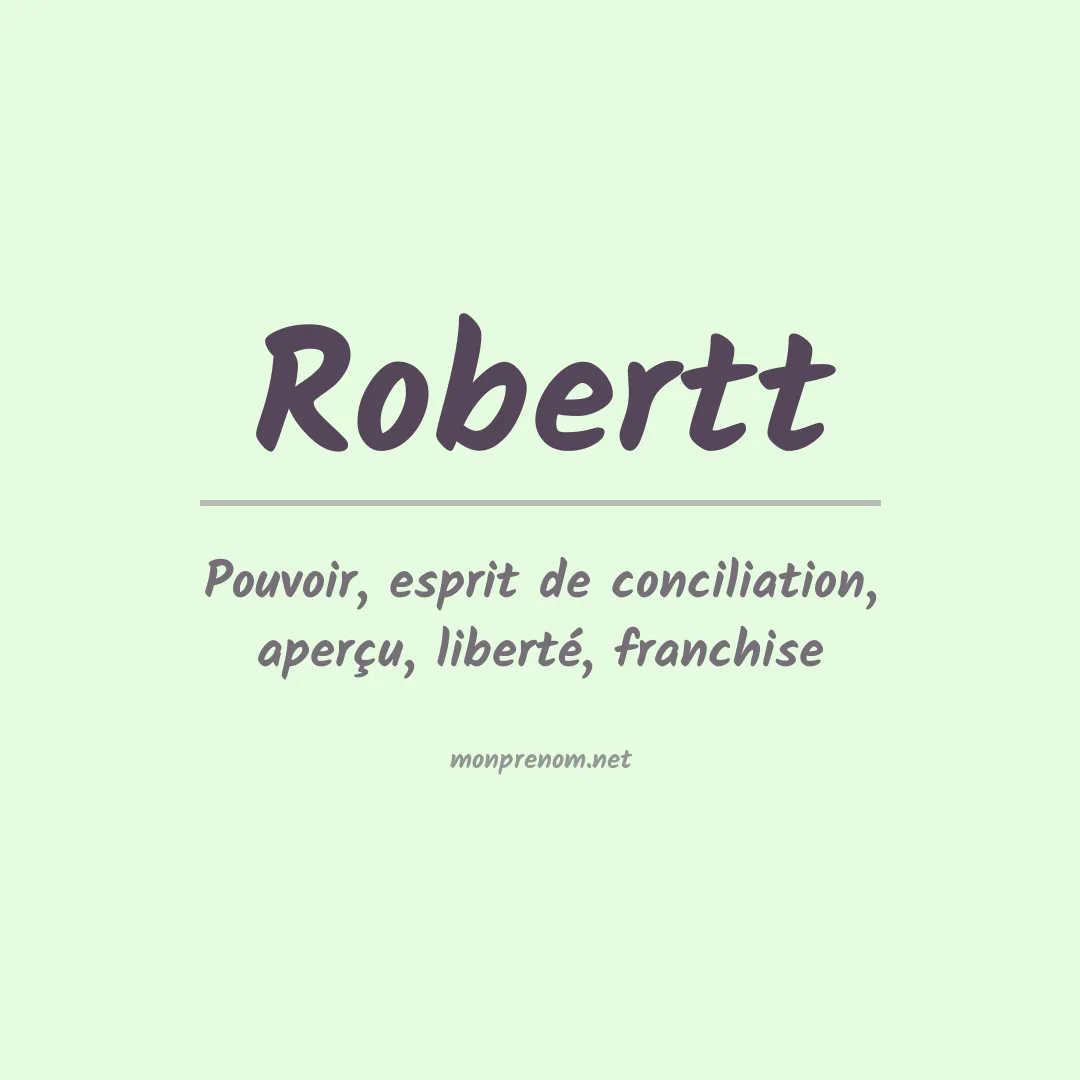 Signification du prénom Robertt