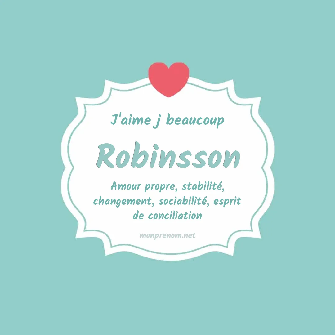 J'aime beaucoup Robinsson