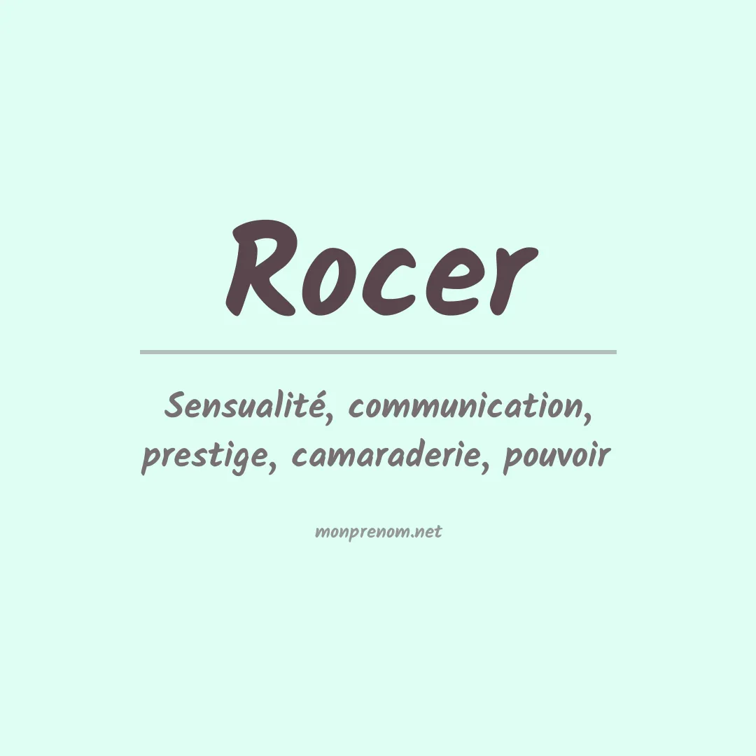 Signification du prénom Rocer