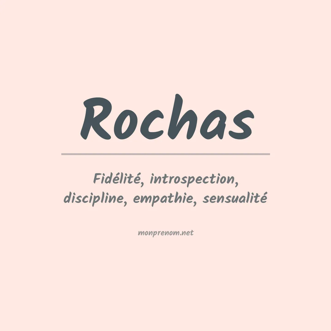 Signification du prénom Rochas