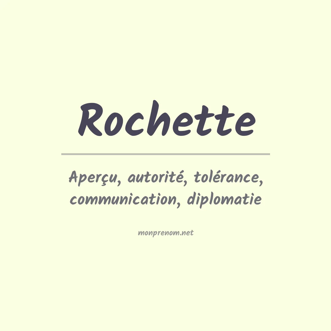 Signification du prénom Rochette