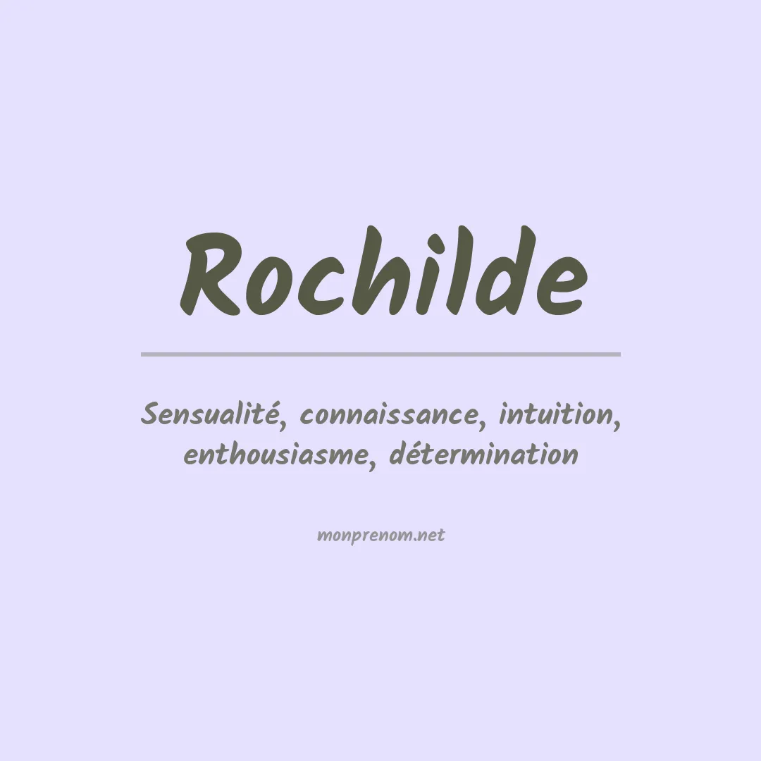 Signification du prénom Rochilde