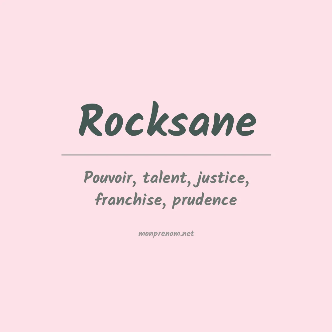 Signification du prénom Rocksane