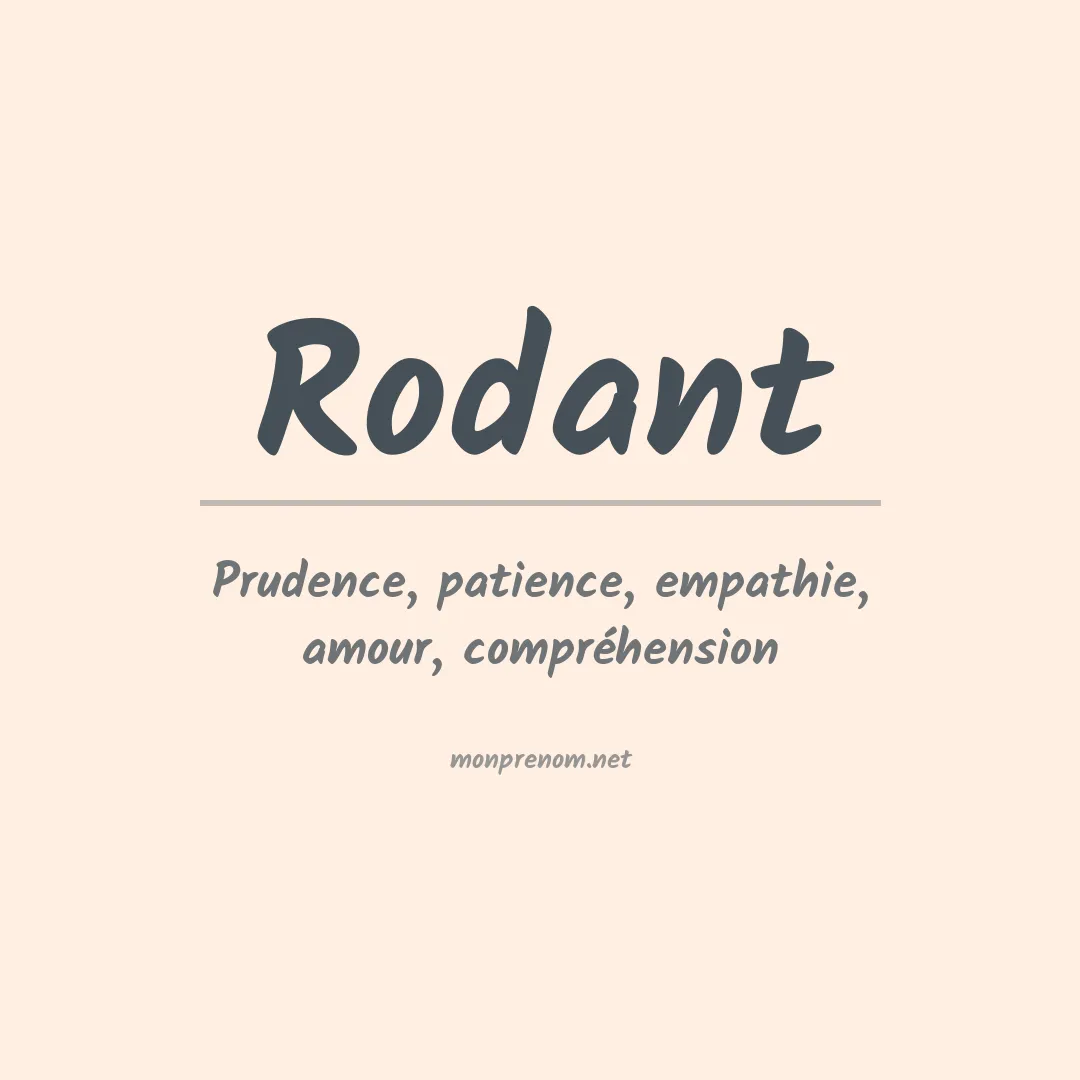 Signification du prénom Rodant