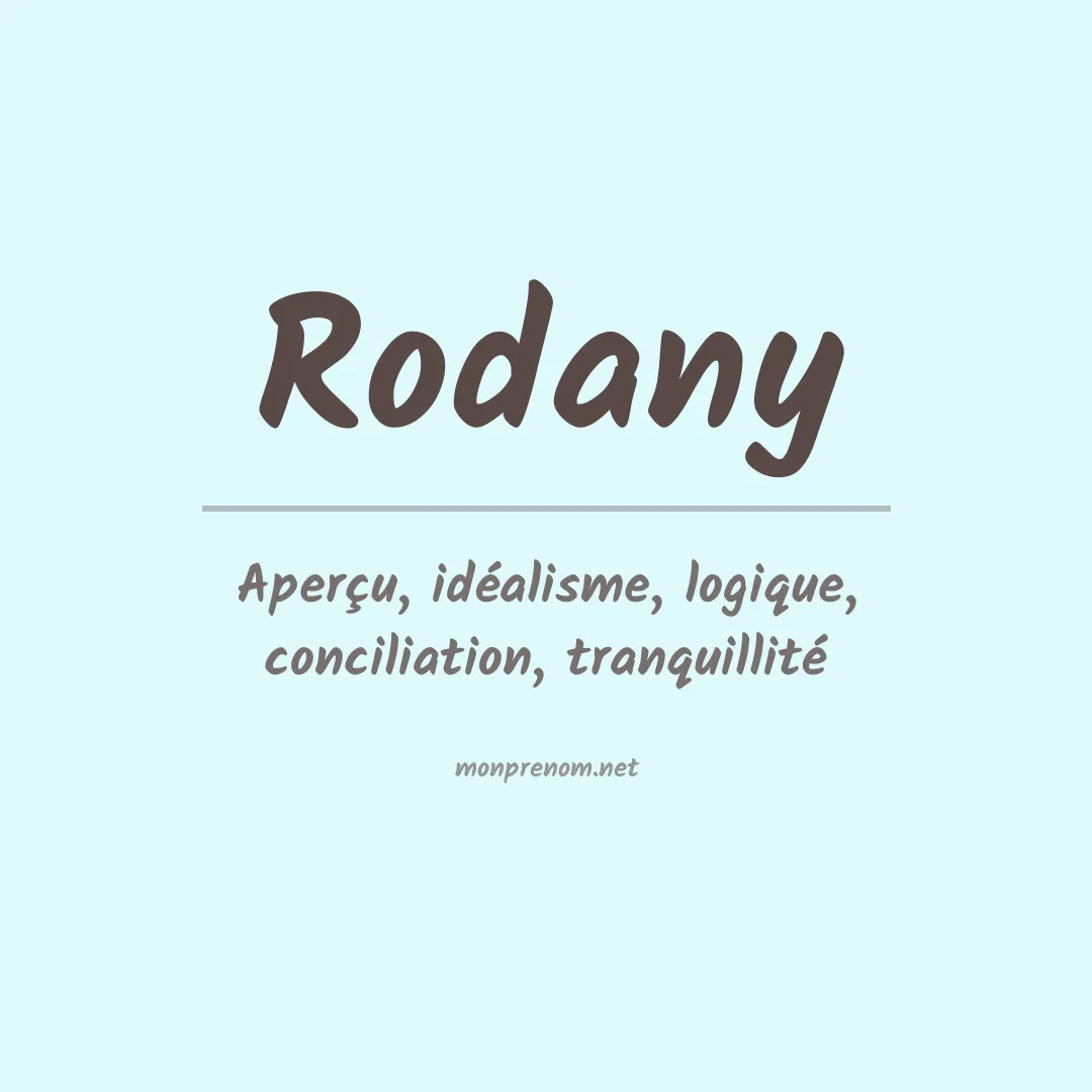 Signification du prénom Rodany