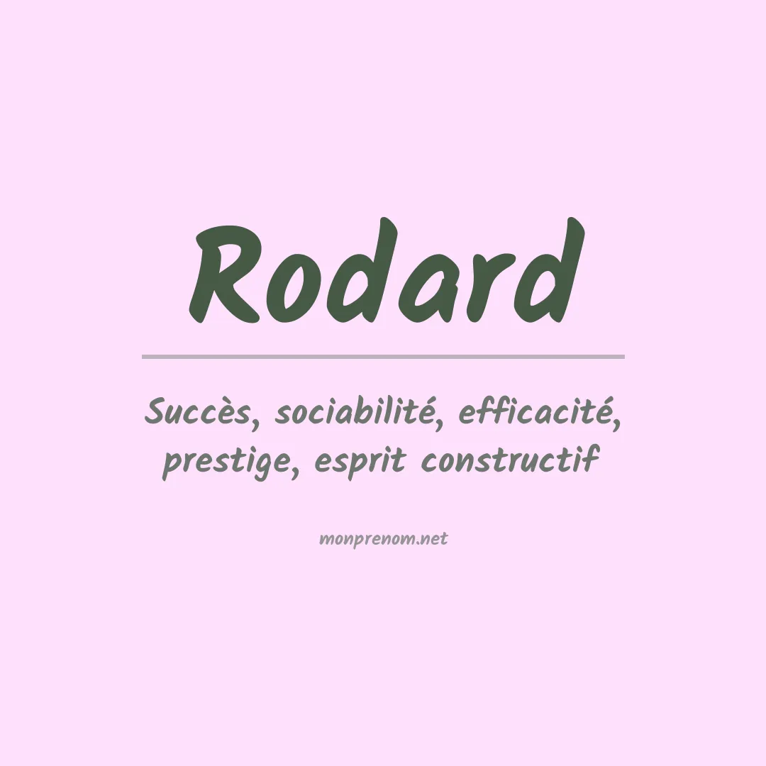 Signification du prénom Rodard