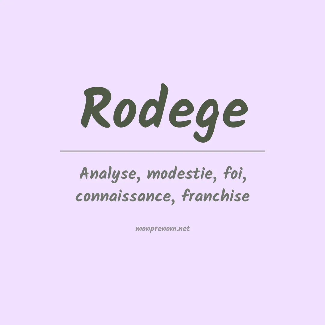 Signification du prénom Rodege