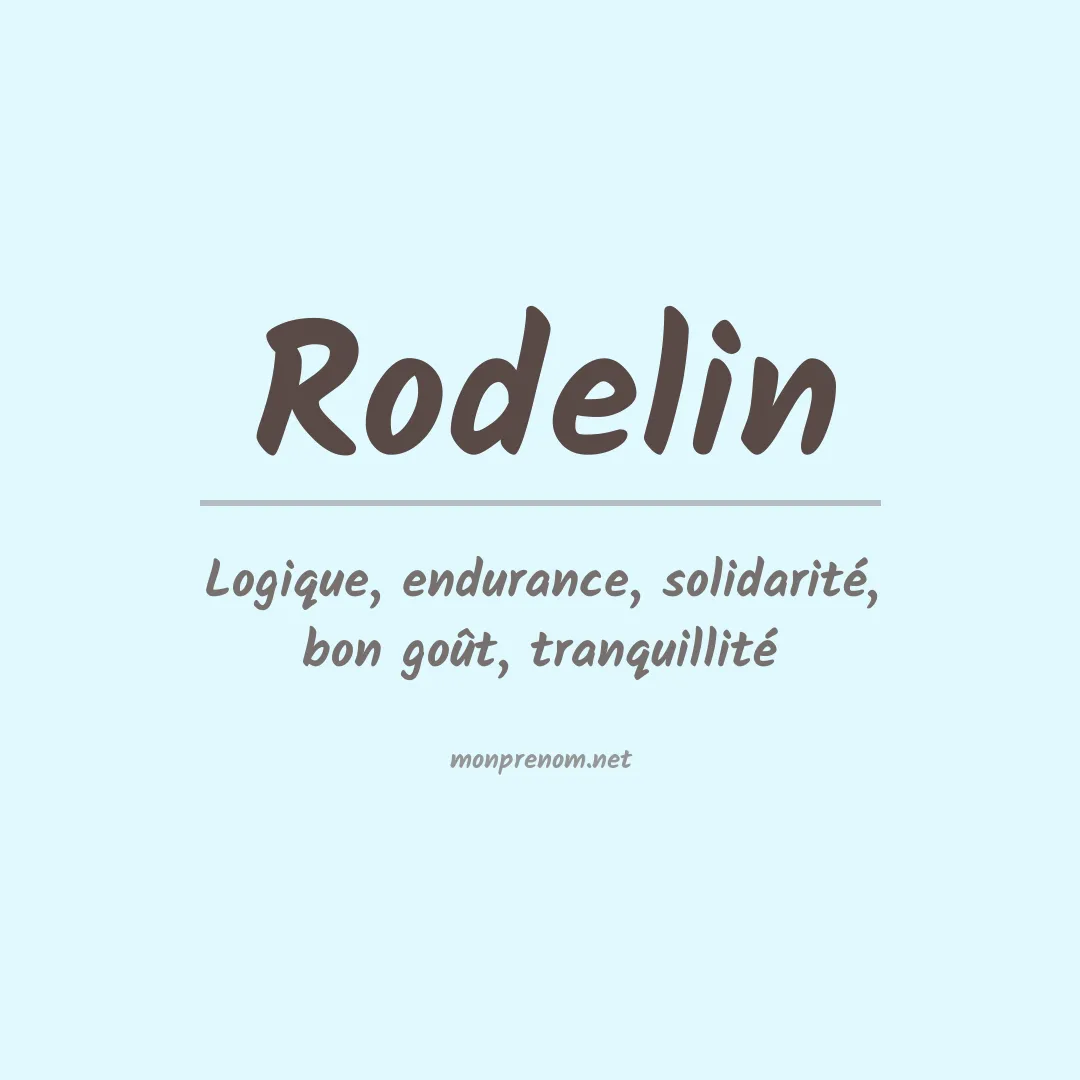 Signification du prénom Rodelin