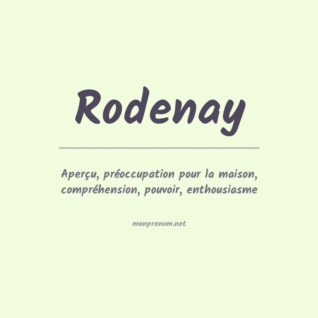 Signification du prénom Rodenay