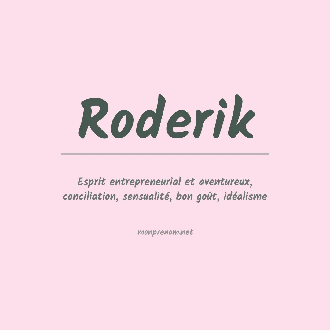 Signification du prénom Roderik