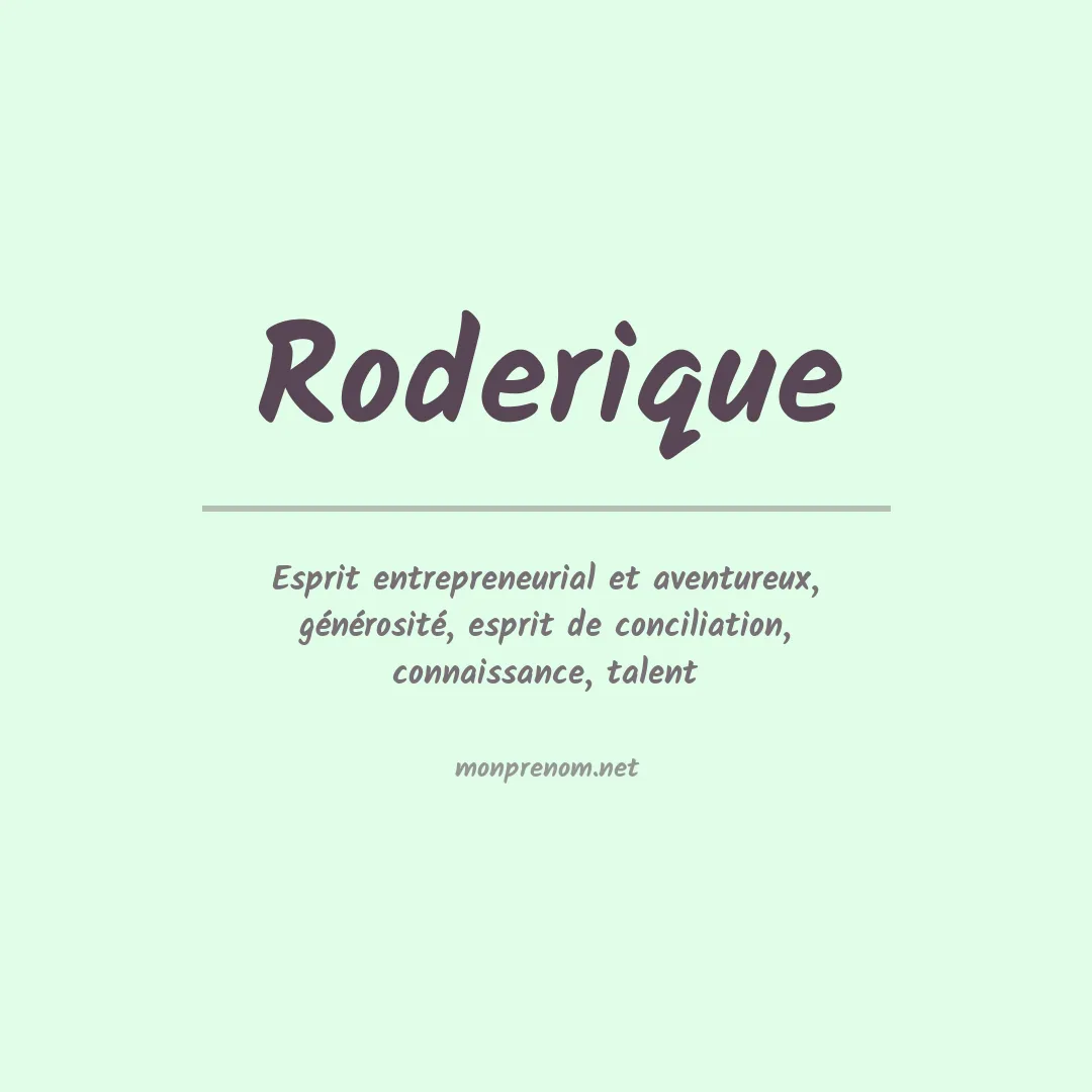 Signification du prénom Roderique