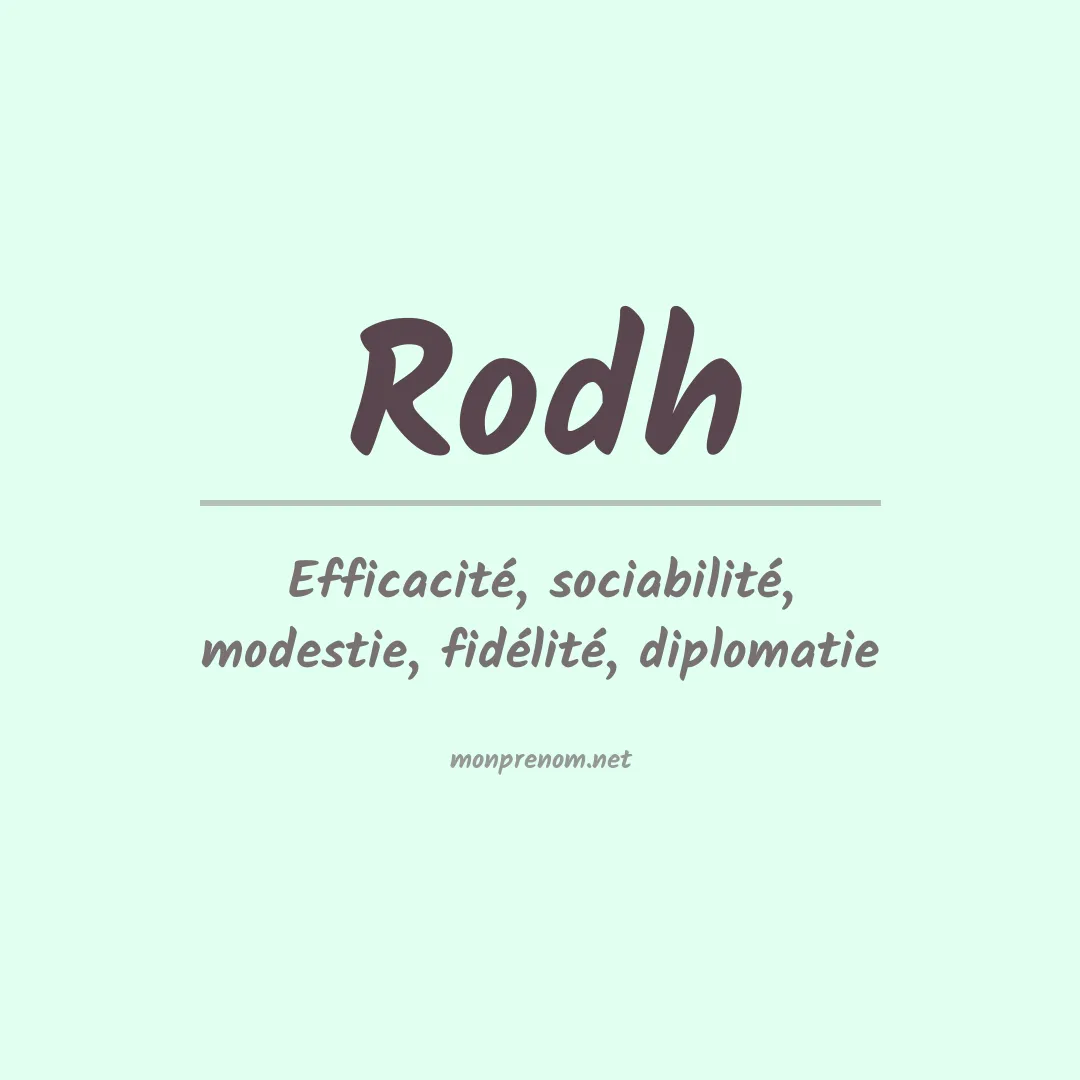 Signification du prénom Rodh