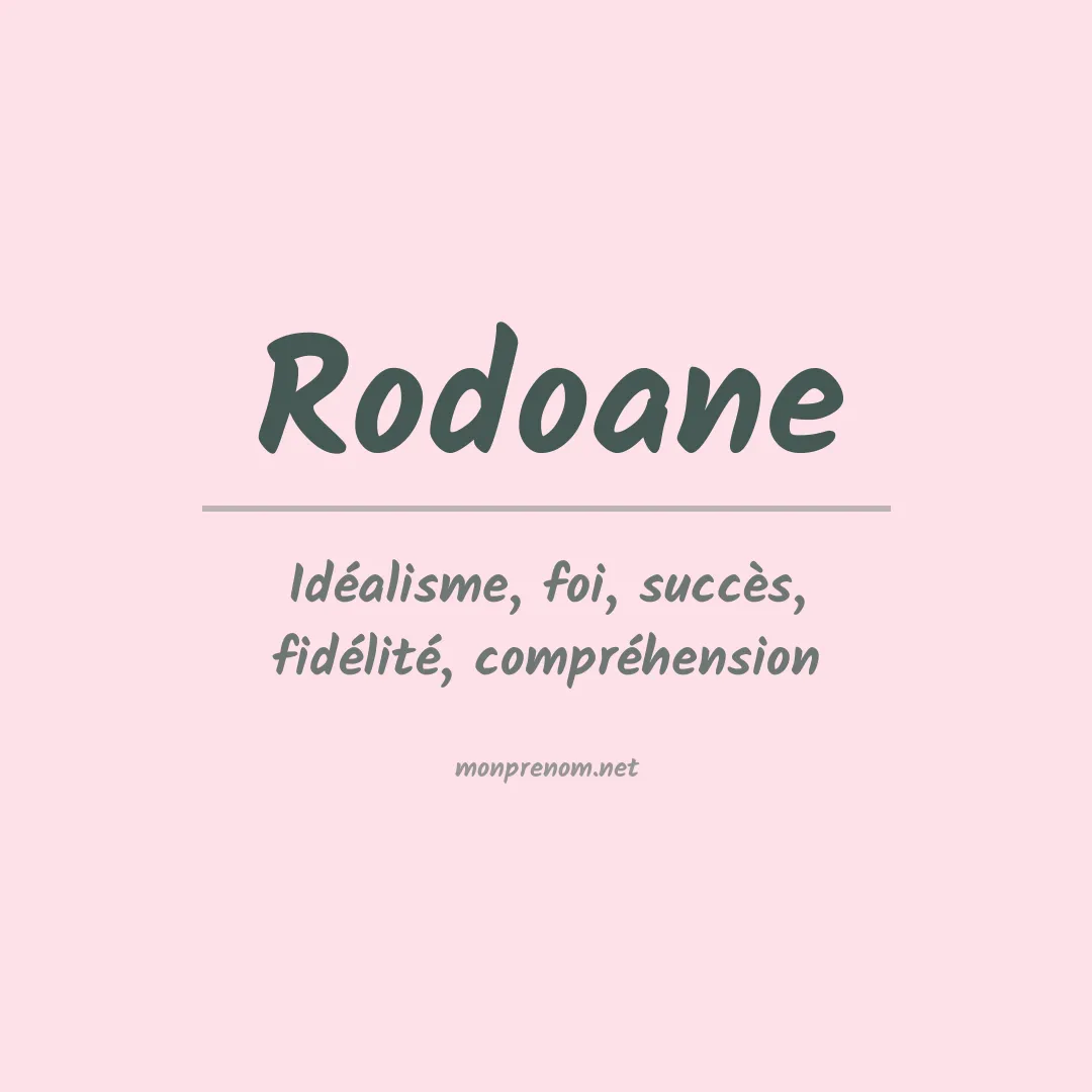 Signification du prénom Rodoane