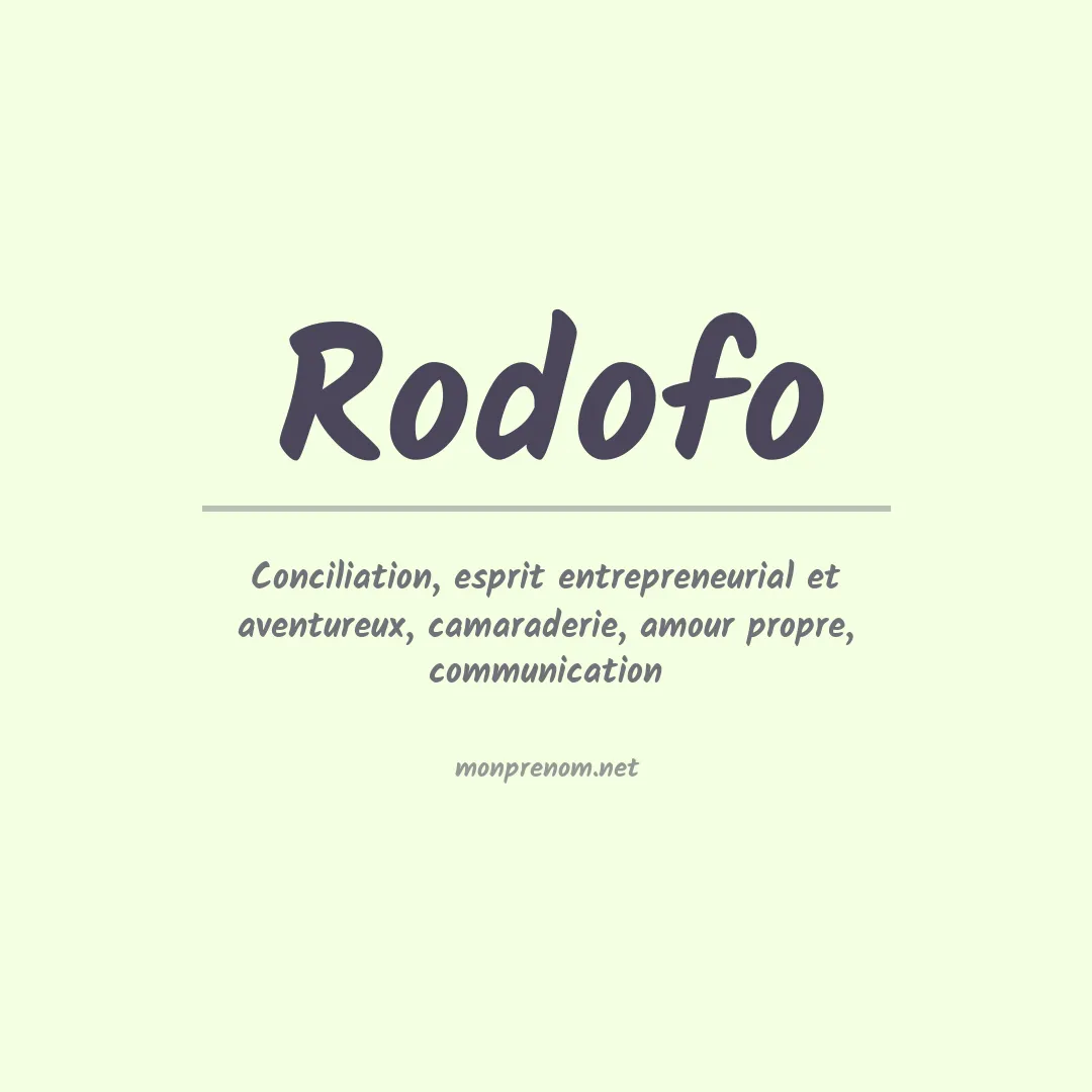 Signification du prénom Rodofo