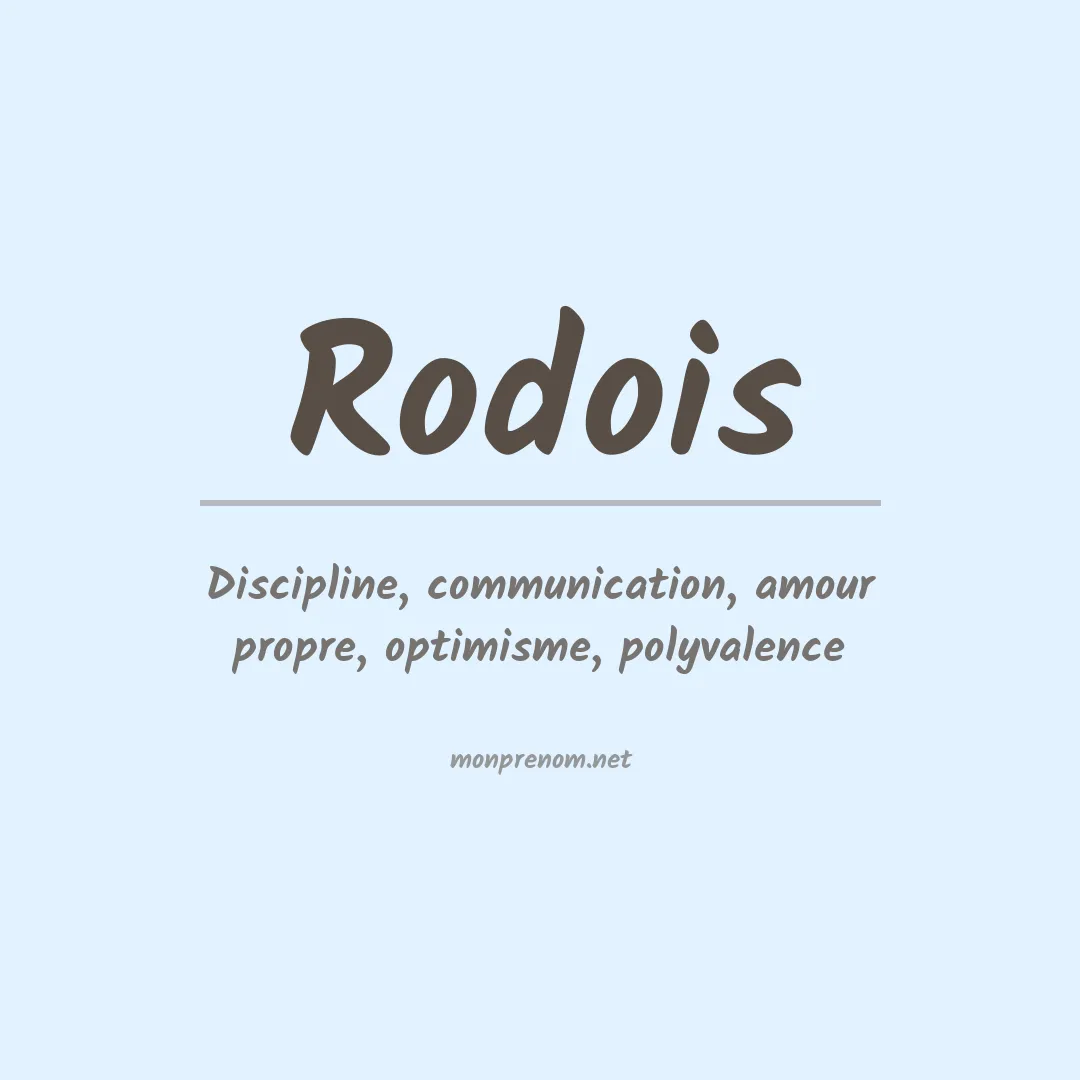 Signification du prénom Rodois