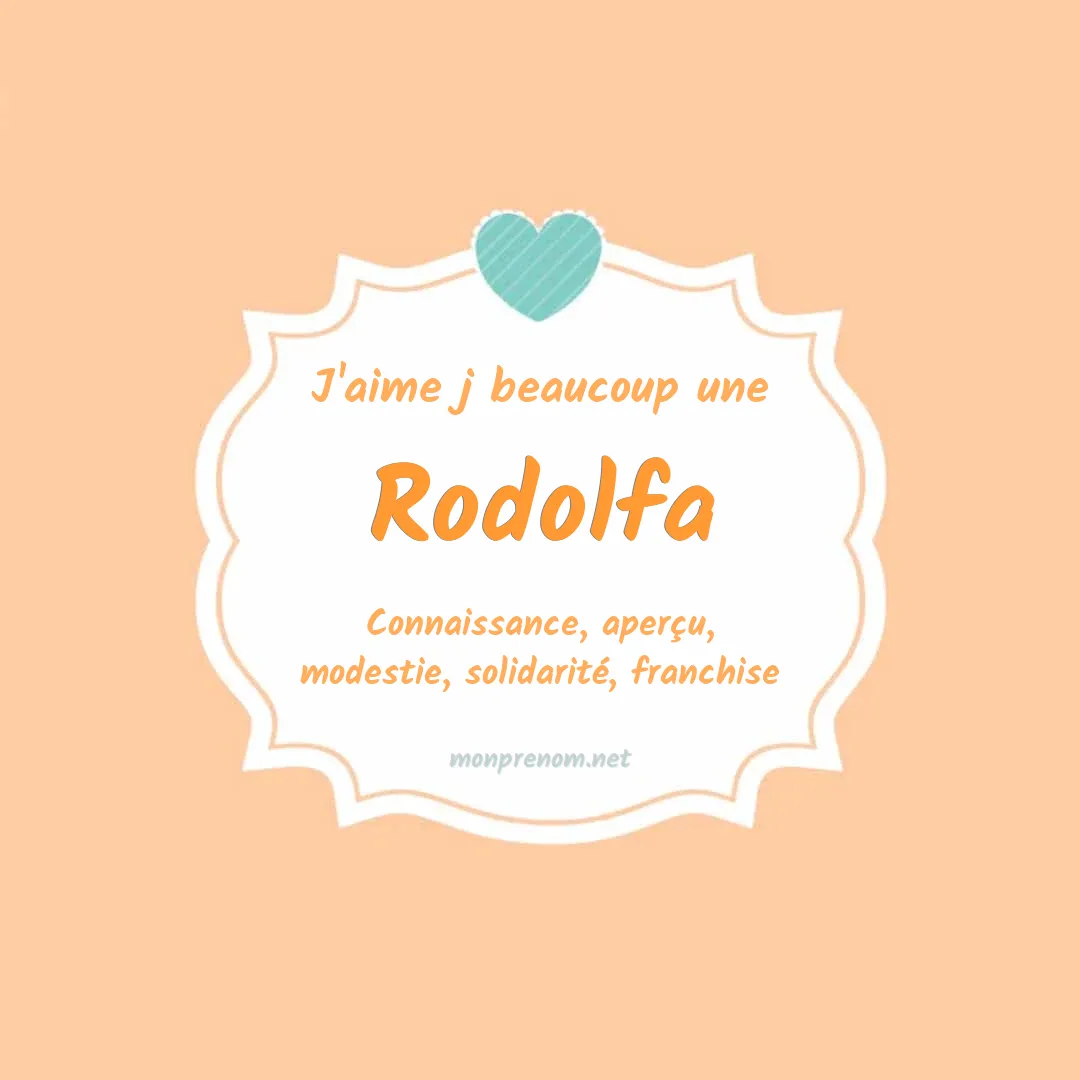 J'aime beaucoup Rodolfa