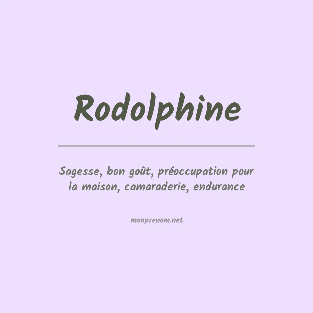 Signification du prénom Rodolphine