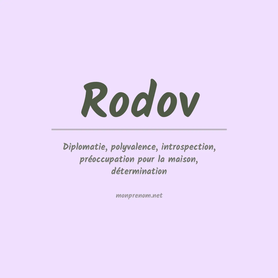 Signification du prénom Rodov