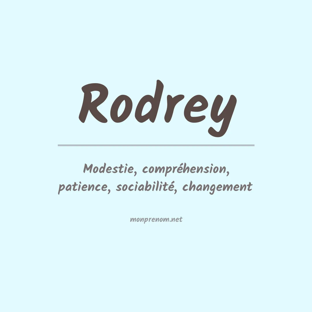 Signification du prénom Rodrey