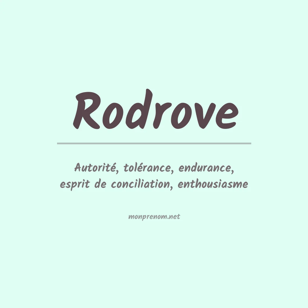 Signification du prénom Rodrove