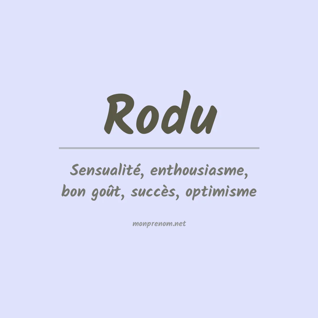 Signification du prénom Rodu