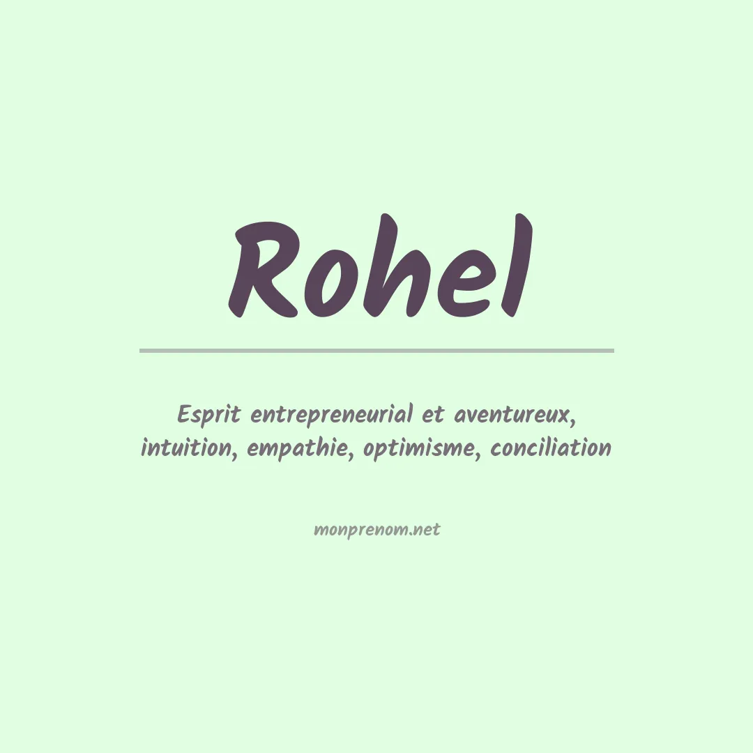 Signification du prénom Rohel