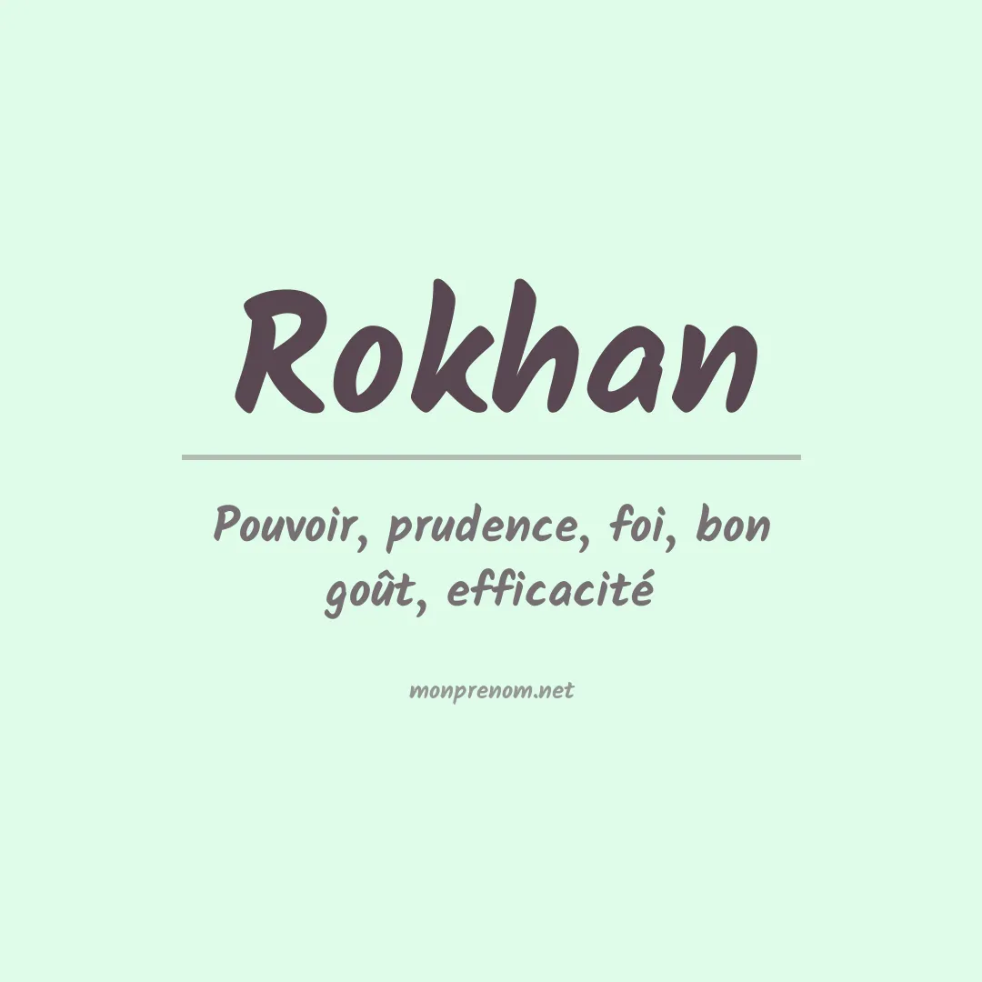 Prénom Rokhan