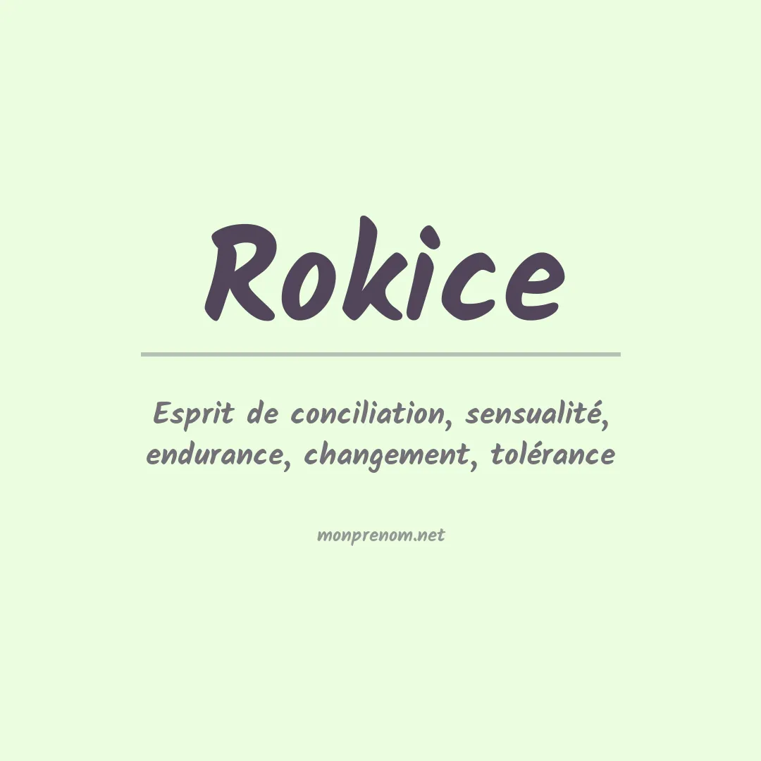 Signification du prénom Rokice