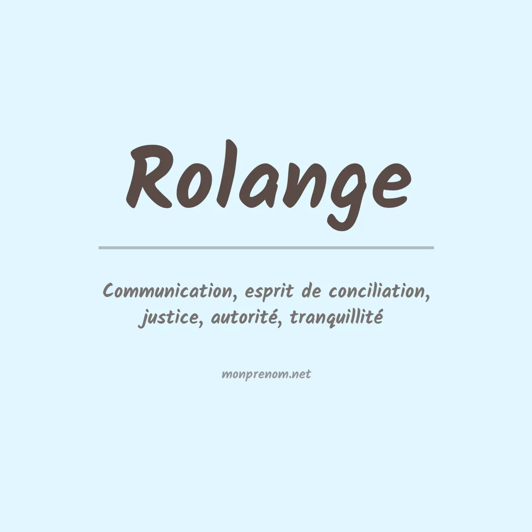 Signification du prénom Rolange