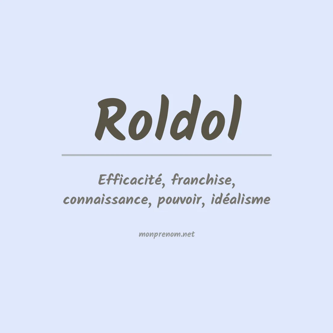 Signification du prénom Roldol