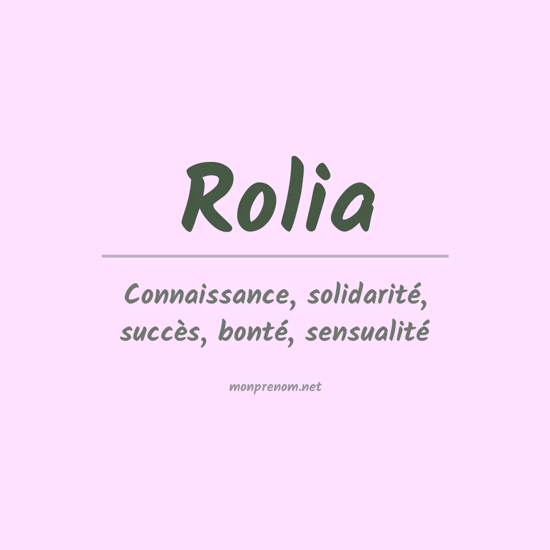 Signification du prénom Rolia