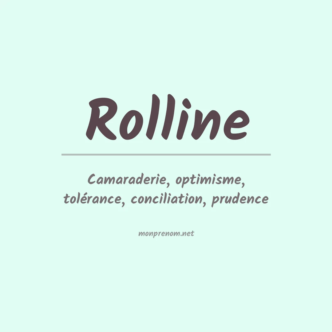 Signification du prénom Rolline