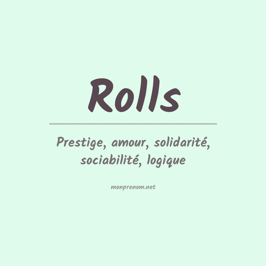 Signification du prénom Rolls
