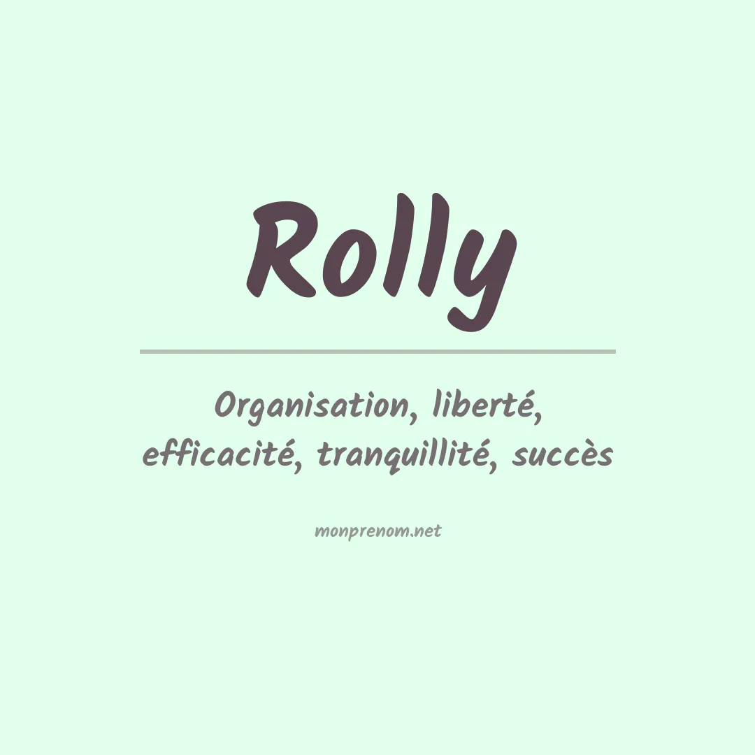 Signification du prénom Rolly