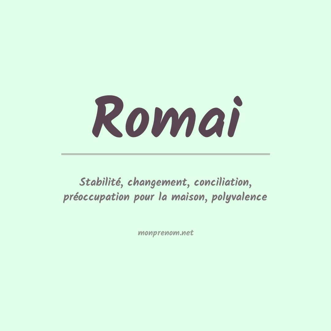 Signification du prénom Romai