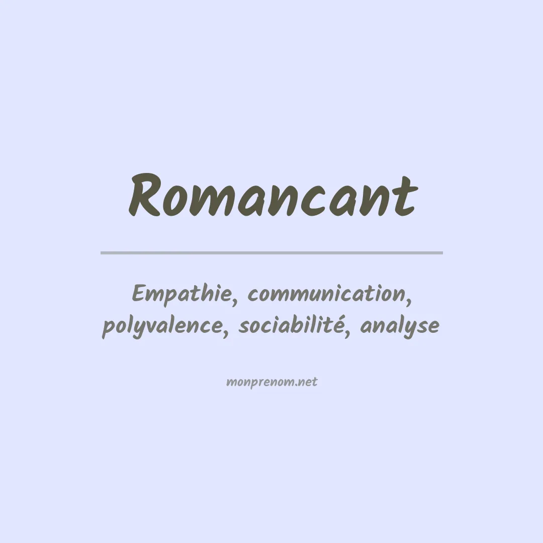 Signification du prénom Romancant