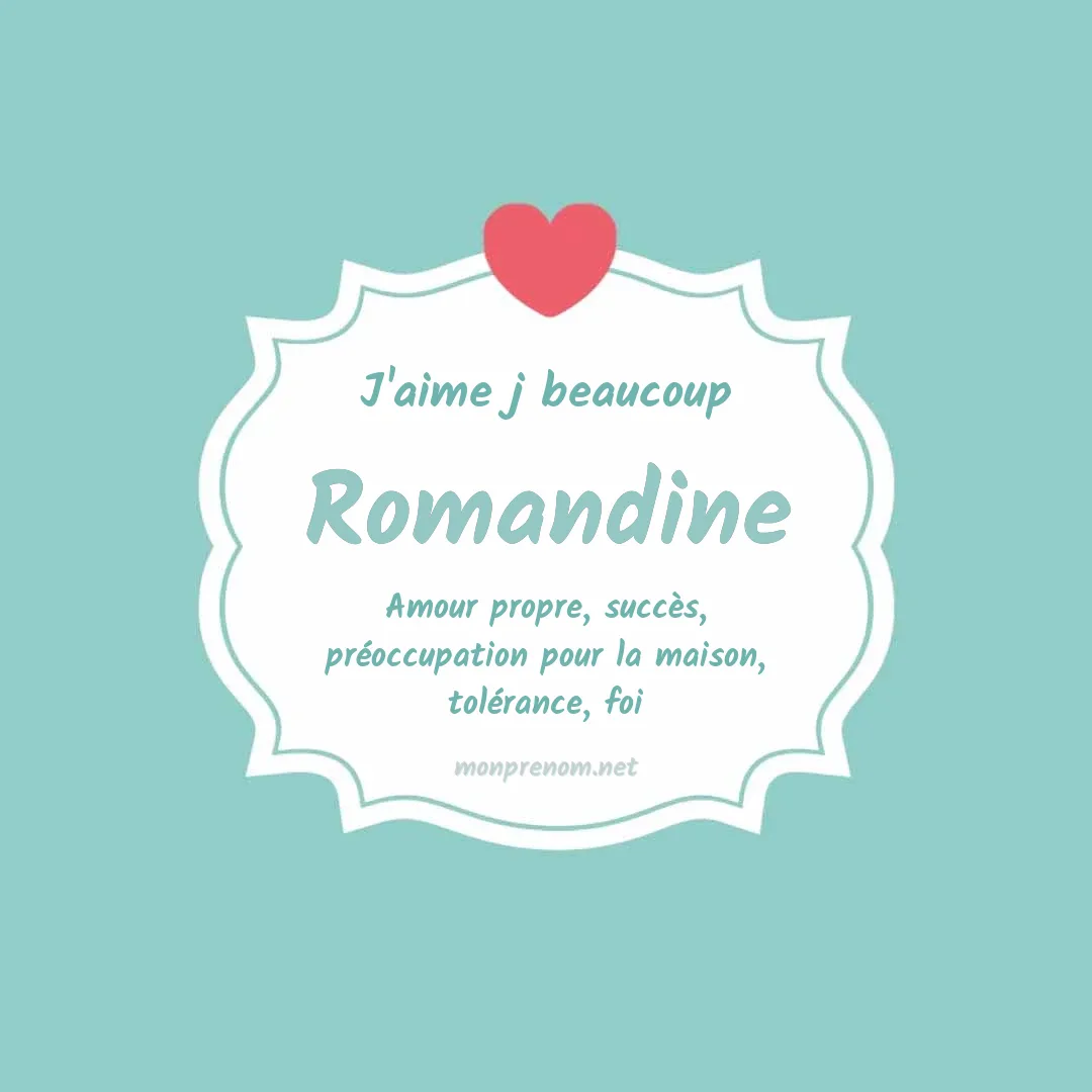 J'aime beaucoup Romandine
