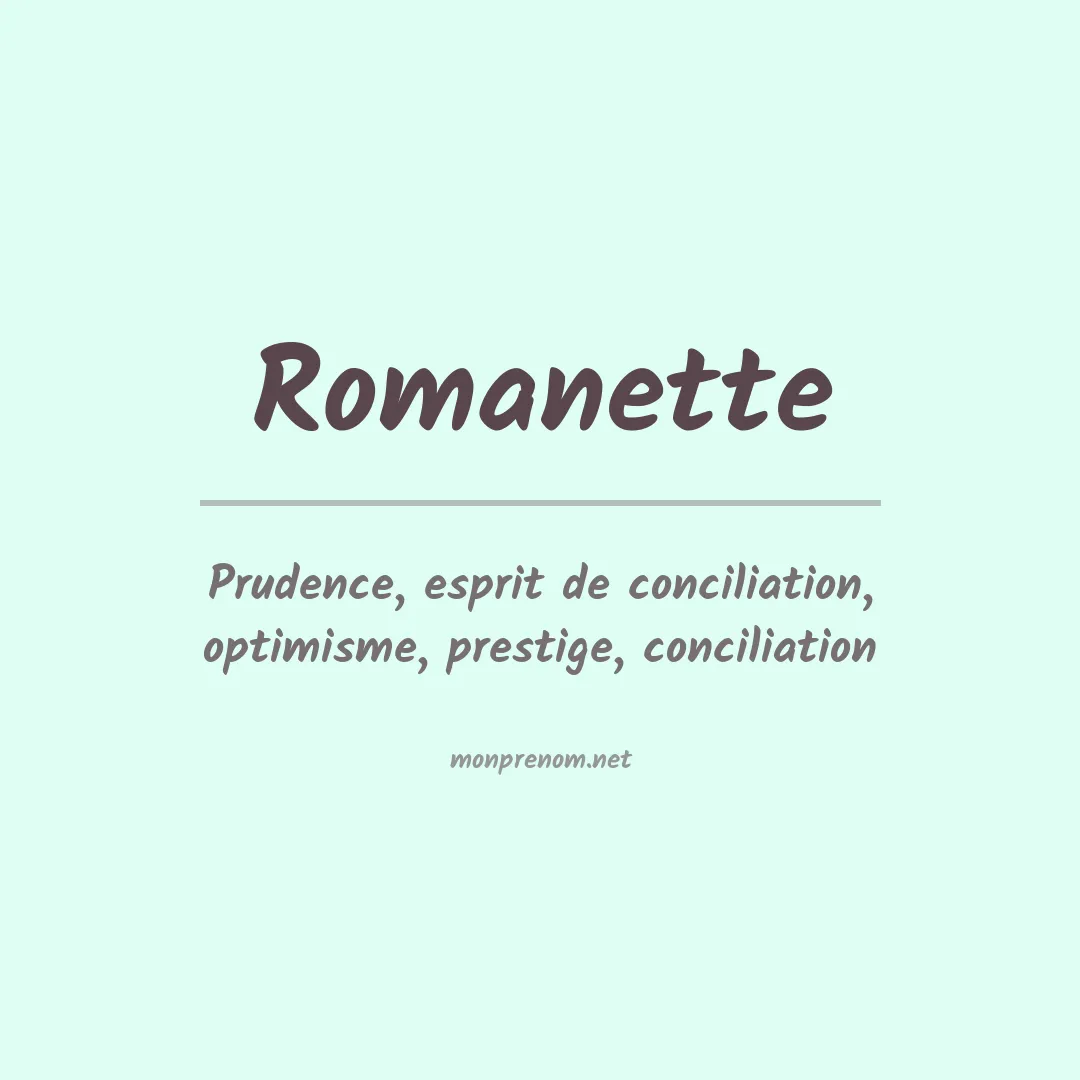 Signification du prénom Romanette