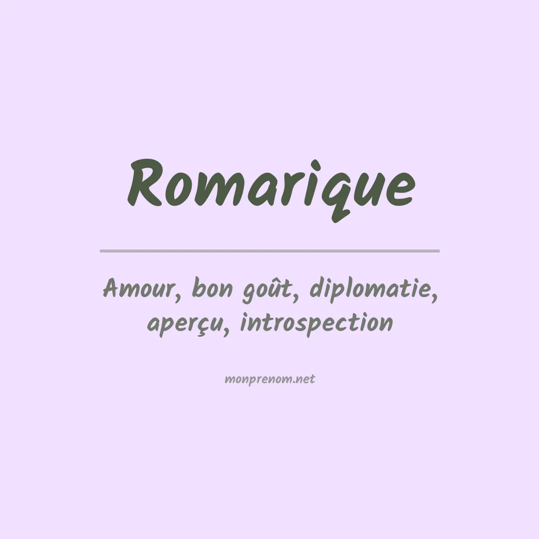 Signification du prénom Romarique