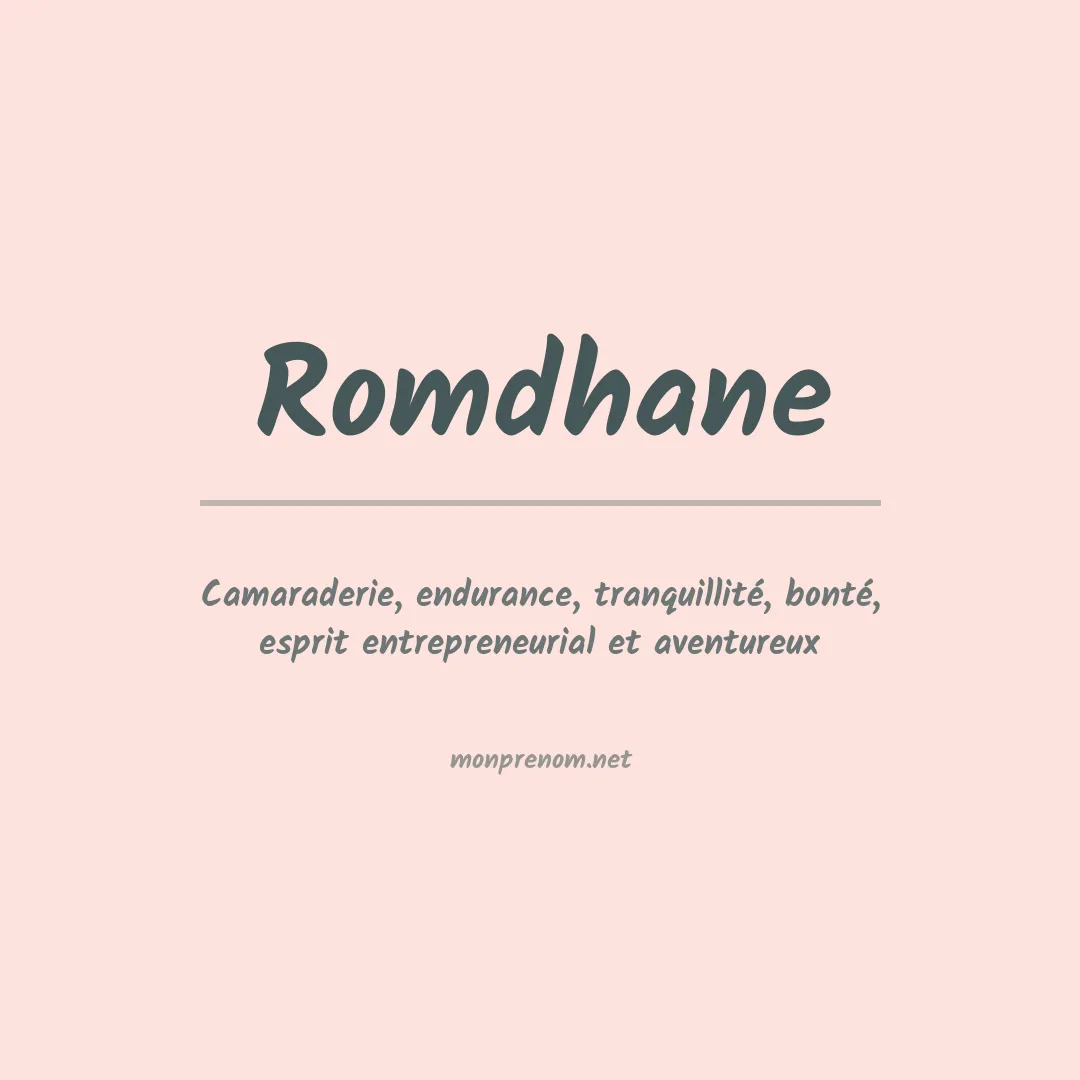 Signification du prénom Romdhane