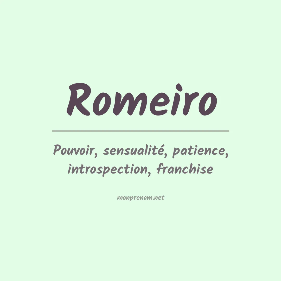 Signification du prénom Romeiro