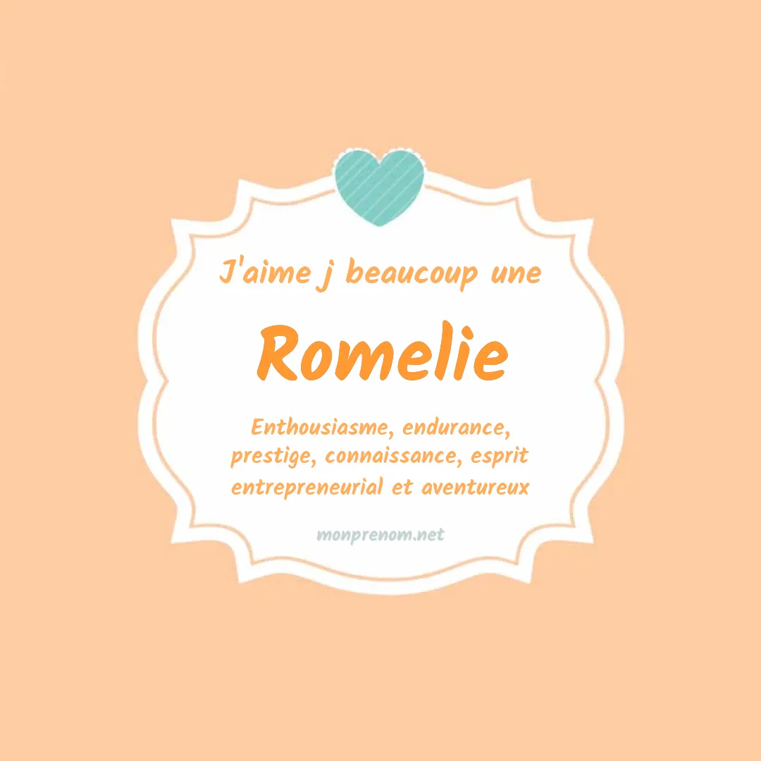 J'aime beaucoup Romelie